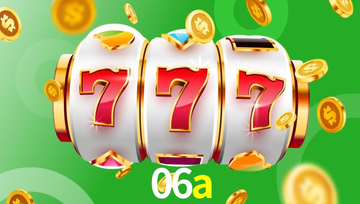 A Popularidade dos Caça-Níqueis no 06a